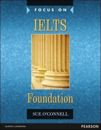 Focus on IELTS Foundation Level Coursebook