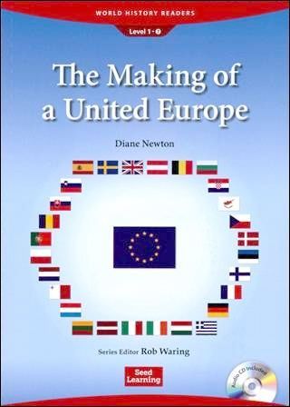 World History Readers (1) The Making of a United Europe with Audio CD/1片